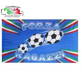 Bandiera Italia Forza Ragazzi!